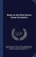 Notes on the Wind-Driven Ocean Circulation 1377026248 Book Cover