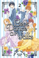Let's Dance a Waltz, Vol. 2 1632360470 Book Cover