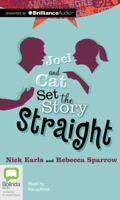 Joel and Cat Set the Story Straight 1489086773 Book Cover