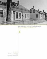 Building Environments: Perspectives in Vernacular Architecture (Perspect Vernacular Architectu) 1572334401 Book Cover