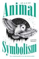 Animal Symbolism 1922786276 Book Cover