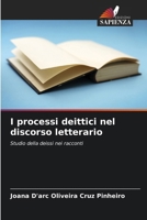 I processi deittici nel discorso letterario 620908298X Book Cover