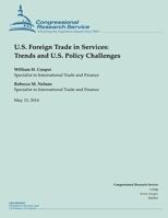 U.S. Foreign Trade in Services: Trends and U.S. Policy Challenges 1500534242 Book Cover