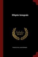 Elliptic Integrals 1016869371 Book Cover