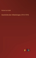 Geschichte des V�lkerkrieges (1914-1919) 3368496905 Book Cover