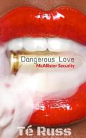 Dangerous Love 1798872730 Book Cover