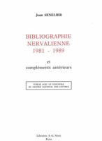 Bibliographie Nervalienne 1981-1989: Et Complements Anterieurs 2707811378 Book Cover