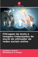 Filtragem de texto e imagens indesejados do mural do utilizador de redes sociais online (Portuguese Edition) 6208378524 Book Cover