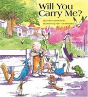 Will You Carry Me? 1933605227 Book Cover