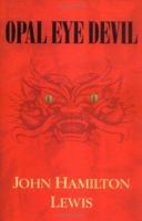 Opal Eye Devil 1930754019 Book Cover