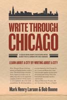 Write Through Chicago 1937484157 Book Cover