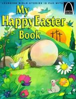 My Happy Easter Book (Arch Bks) 0570075203 Book Cover