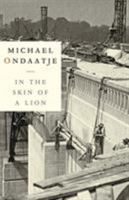 In the Skin of a Lion 0140113096 Book Cover