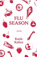 Flu Season 196032988X Book Cover