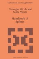 Handbook of Splines 9401062447 Book Cover