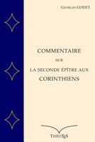 Commentaire sur la Seconde �p�tre aux Corinthiens 1549513001 Book Cover