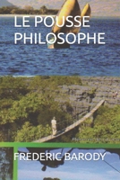 Le Pousse Philosophe 2957074214 Book Cover