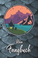 Mein Fangbuch: Retro Angler Angeln Sport Natur Design • Angelbuch • Fangbuch zum ausfüllen + Spruchsammlung • 120 Seiten (DIN A5/15x22cm) Glanz Cover ... Fänge, Angeln Logbuch (German Edition) 165604093X Book Cover