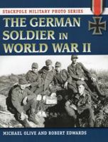 The German Soldier in World War II 0811714616 Book Cover