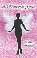 A Woman of Grace 1630733709 Book Cover
