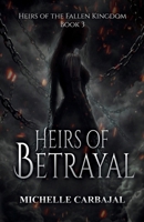 Heirs of Betrayal 1971624020 Book Cover