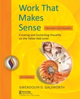 Work That Makes Sense: Operator-Led Visuality, Second Edition 1032054816 Book Cover