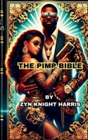 The Pimp Bible B0DSXD8DFW Book Cover
