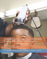 National Barber Theory Examination Review Questions and Answers 2016/17 Edition: An Unofficial Self-Practice Exercise Book with 120+ practice review questions 1530205077 Book Cover