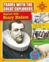Explore with Henry Hudson 0778712583 Book Cover