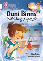Collins Big Cat ? DANI BINNS: AMAZING ARCHITECT: Band 10/White: Band 10/White 0008487197 Book Cover