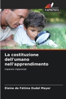 La costituzione dell'umano nell'apprendimento (Italian Edition) 6208092922 Book Cover