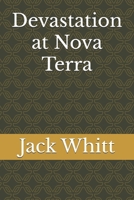 Devastation at Nova Terra B0DW7XXBD3 Book Cover