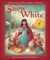 Snow White Classic Sounds 1848779585 Book Cover