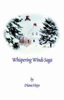 Whispering Winds Saga 1594081131 Book Cover