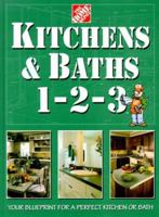 Kitchens & Baths 1-2-3 (Home Depot ... 1-2-3) 0696208156 Book Cover