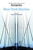New York Stories: The Best of the City Section of the New York Times 0814775721 Book Cover