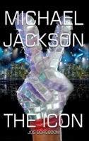 Michael Jackson: The Icon 1447613996 Book Cover