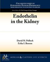 Endothelin in the Kidney 1615042105 Book Cover