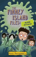 Reading Planet KS2 - The Finney Island Files: Alien Attack! - Level 4: Earth/Grey band (Rising Stars Reading Planet) 1510444556 Book Cover