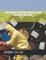 Environment Economic Methods Avoid Resource Shortage 1070196320 Book Cover