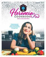 Herencia Cookbook : Celebrating and Honoring SalviMex Culture and Matriarchs Through Food 1735506508 Book Cover