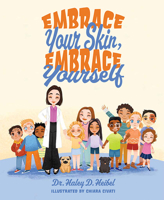 Embrace Your Skin, Embrace Yourself 1637551797 Book Cover