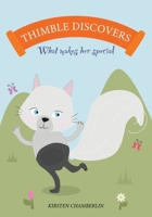 Thimble Discovers: What makes her special B0C87H51VN Book Cover