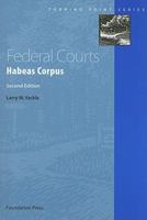 Federal Courts: Habeas Corpus (Turning Point) 1587785064 Book Cover