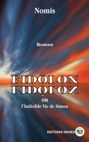 Eidôlon (French Edition) 2492381447 Book Cover