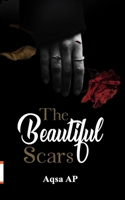 The Beautiful Scars 9390040027 Book Cover