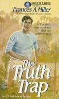The Truth Trap 0449702472 Book Cover