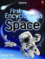 The Usborne First Encyclopedia of Space (First Encyclopedia) 0545372410 Book Cover