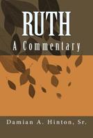 RUTH: a Commentary 1724842234 Book Cover