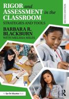 Rigor and Assessment in the Classroom: Strategies and Tools 1032857544 Book Cover